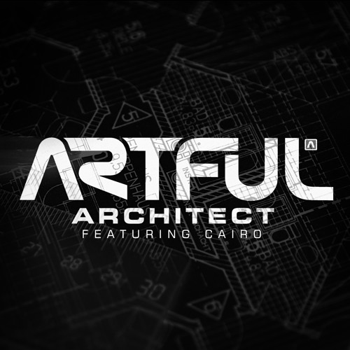 Artful ft Cairo - Architect (Original Mix)