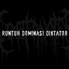 Runtuh Dominasi Diktator