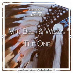 Mr. Belt & Wezol - The One (Original Mix)
