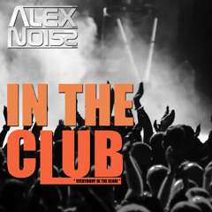 In The Club (Everybody In The Club!) Radio Edit