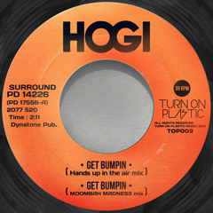 HOGI "GET BUMPIN" (Moombah Madness Mix)