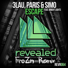 Escape Feat. Bright Lights  (FroZn Remix)