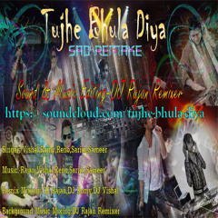 01 Tujhe Bhula Diya Remake(Vishal & Romy & Rajan)
