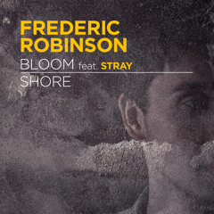 Frederic Robinson - 'Shore' (Out now on BMTM)