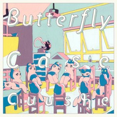 Cuushe - Butterfly