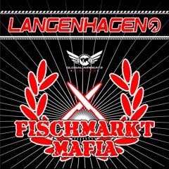 Langenhagen - Fischmarkt Mafia (Original Mix)