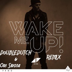 Wake Me Up - Avicii Feet. Aloe Blacc(Daniel Robin & Ori Sirota Remix)