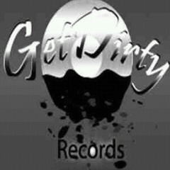 Missin U  at GetDirty