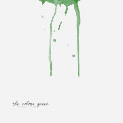DCCCVIII X INK - The Colour Green.