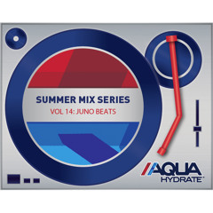 AQUAhydrate Summer Mix Vol. 14: Juno Beats