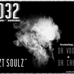 2032 - "LOZT SOULZ" ft. Dr. VooDoo & Dr. CREEP (produced by SuperVillain)
