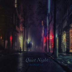 Quiet Night (Not Final Mix)