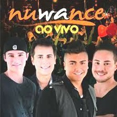 NAQUELA RUA(Grupo NUWANCE)AUDIO DO DVD -- Compositores(LEO VINÍCIUS & VAGNER GAMA)