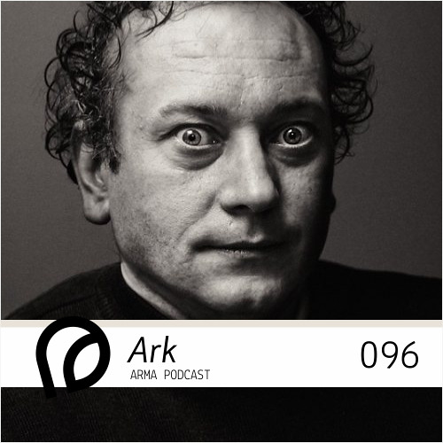 ARMA PODCAST 096: Ark — live @ Season Closing