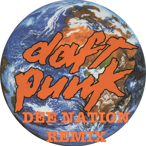 Daft Punk - Around The World (Dee Nation Remix)