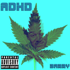 Done Heard!! ADHD BARRY #ADHDTHEMOVEMENT