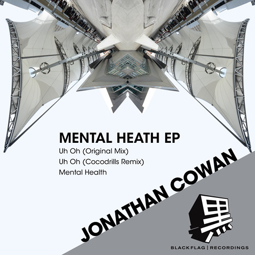 Jonathan Cowan - Uh Oh (Cocodrills Remix) [BLACKFLAG RECORDINGS]