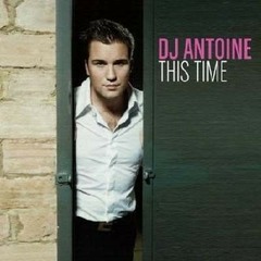 DJ Antoine - This Time (Flat Basse 2k13 Remix)