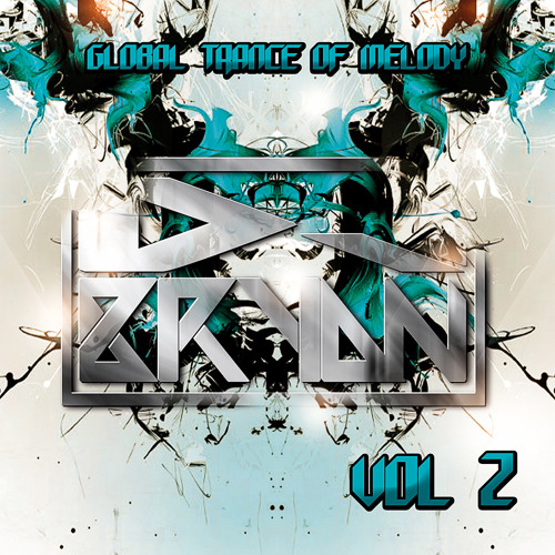GLOBAL TRANCE OF MELODY DJ BRYAN VOL 2