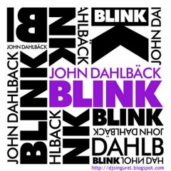 John Dahlback - Blink (Flat Basse Remix)