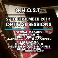 G.H.O.S.T - Promo Mix - Optical Sessions - 27/9/13