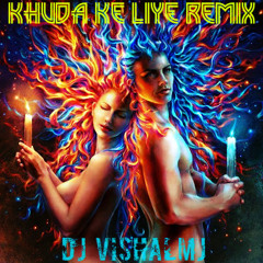 Mash Up KHUDA KE LIYE REMIX Mustafa Zahid,Saleem Merchant,Shraddha Pandit ft. Dj VishalMj
