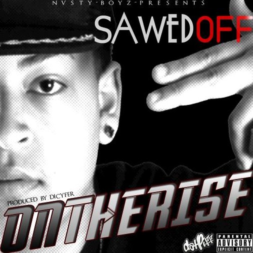Sawedoff - On The Rise | Prod' by Dicyfer