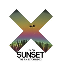 Sunset (The 90s Bitch Remix) †Free Download†