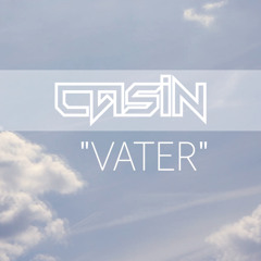 CASIN - VATER // [prod. by Faro]