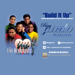 Build It Up (Prod. BiggPhab)