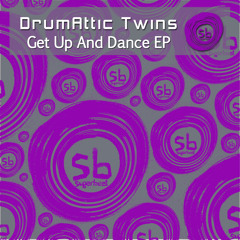 Drumattic Twins - Get Up & Dance EP (Preview Clip)