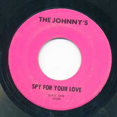 Johnny's - Spy for your love