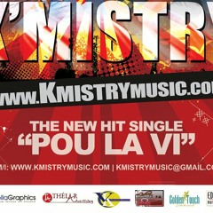 Kmistry Musik - Pou La Vie (Zouk Remix)