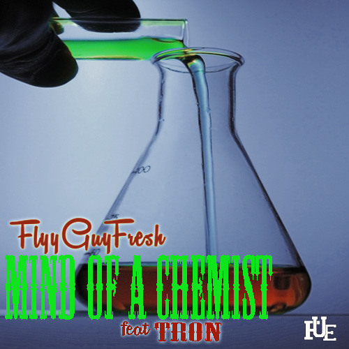 Mind Of A Chemist (Feat. TRon Aka A The Great)