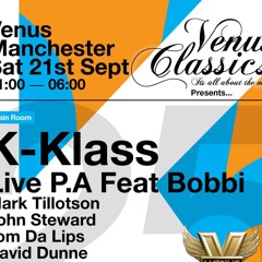 Venus Classics Podcast #6 with Special Guests K KLASS!