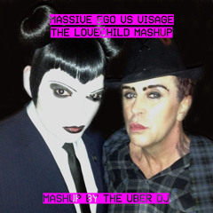 Massive Ego Vs Visage (The Love Child Mashup)