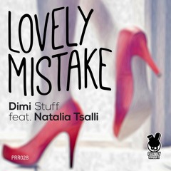 Dimi Stuff Feat.Natalia Tsalli - Lovely Mistake (Sunset Mix)(SAMPLE)