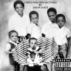 Lyrics Was Like Lectures