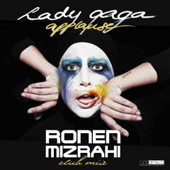 Lady Gaga -Applause (Ronen Mizrahi Club Remix)