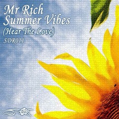 Mr Rich - Summer Vibes(Hear The Love)(Static Delight Records)*Now Available*