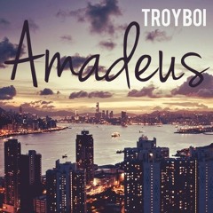 TroyBoi - Amadeus