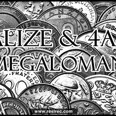 Alize & 4a5 - Megaloman