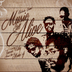 "MUSIC STILL ALIVE" - Host by TARRUS RILEY - SINGLE TRACK 2013