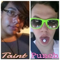 Taint Punch (skit) - Taint Punch
