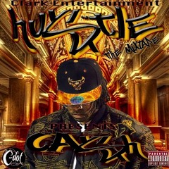 Hustle Ft Chase and Young Kidd