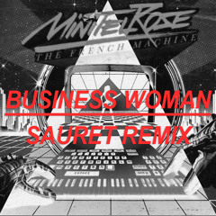 Minitel Rose - Business Woman (Sauret bootleg)