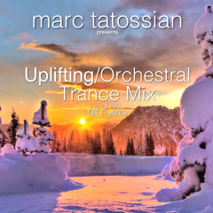 Uplifting/Orchestral Trance Mix: 6th Edition
