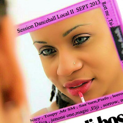 Dj Bossley  Hard Session Dancehall Local II Septembre 2013