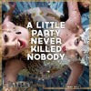 Fergie - A Little Party Never Killed Nobody (All We Got)(HQ)