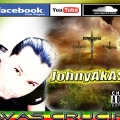 He was crucified - johnyAkAscfc